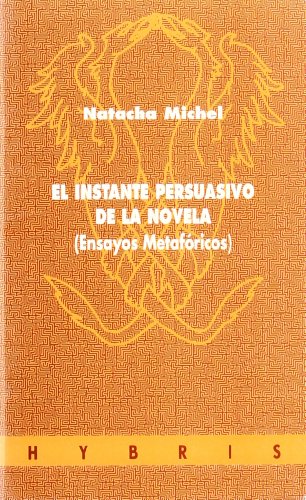 Stock image for El instante persuasivo de la novela for sale by AG Library