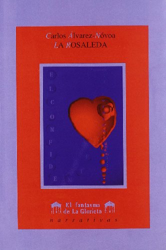 Beispielbild fr La rosaleda: relatos zum Verkauf von Iridium_Books