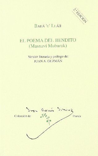 Imagen de archivo de Poema del bendito. masnavi mubarak (j.r.j. coleccion de poes a la venta por Iridium_Books