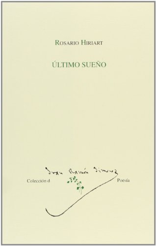 Imagen de archivo de ULTIMO SUE?O (J.R.J. COLECCION DE POESIA, 30) a la venta por Iridium_Books