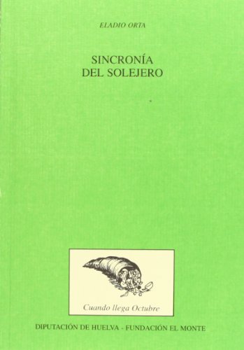 Beispielbild fr Sincrona del solejero. Poesa. zum Verkauf von Librera y Editorial Renacimiento, S.A.