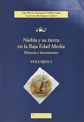 Imagen de archivo de Niebla y su tierra en la Baja Edad Media: historia y documen a la venta por Imosver