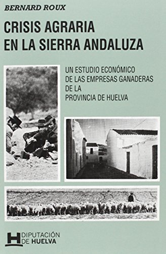 Beispielbild fr Crisis agraria en la Sierra Andaluza zum Verkauf von AG Library