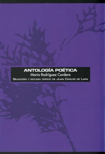 Imagen de archivo de ANTOLOGA POTICA DE MARA RODRGUEZ CORDERO a la venta por AG Library