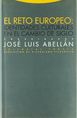 9788481640151: El Reto Europeo. Identidades Culturales En El Cambio De Siglo (ESTR. Y PROCESOS - PSICOLOGIA COGNITIVA)