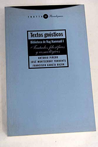 Textos Gnosticos: Biblioteca de Nag Hammadi