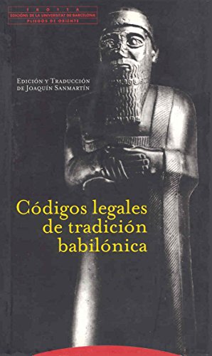 Beispielbild fr CODIGOS LEGALES DE TRADICION BABILONICA zum Verkauf von KALAMO LIBROS, S.L.