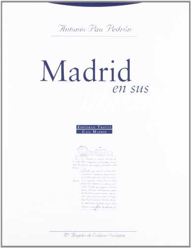 Imagen de archivo de MADRID EN SUS LIBROS a la venta por AG Library