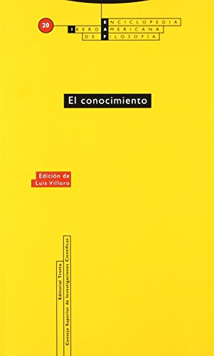 9788481643589: El Conocimiento: Vol. 20 (ENCICLOPEDIA IBEROAMERICANA DE FILOSOFIA)