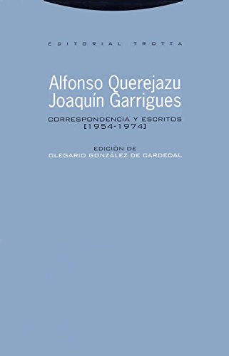 Stock image for Alfonso Querejazu, Joaqun Garrigues, correspondencia y escritos, 1954-1974 for sale by Comprococo