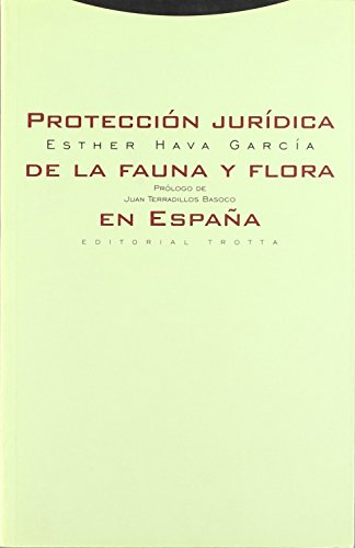 Protección jurídica de la fauna y flora en España