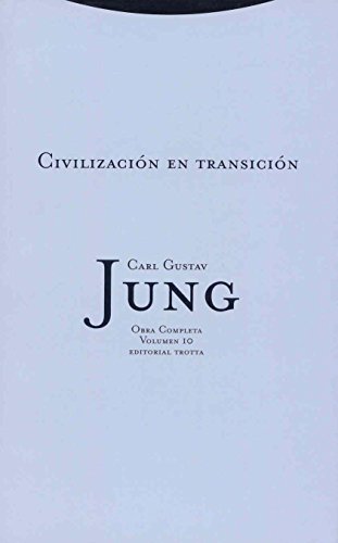 CivilizaciÃ³n en transiciÃ³n: Vol. 10 (9788481644050) by Jung, Carl Gustav