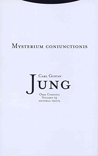 Beispielbild fr Mysterium Coniunctionis: Obras Completas / Complete Works (Spanish Edition) b. zum Verkauf von Iridium_Books