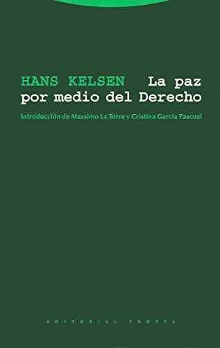 9788481645729: La Paz Por Medio Del Derecho (ESTRUCTURAS Y PROCESOS - DERECHO)