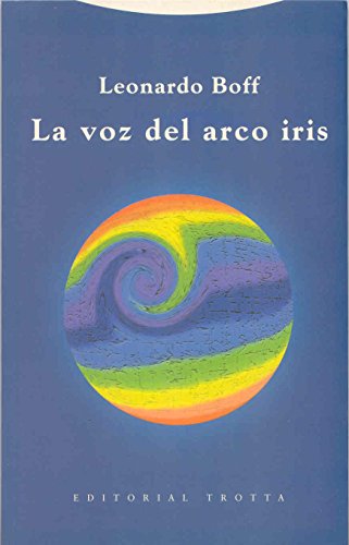 Stock image for LA VOZ DEL ARCO IRIS for sale by KALAMO LIBROS, S.L.