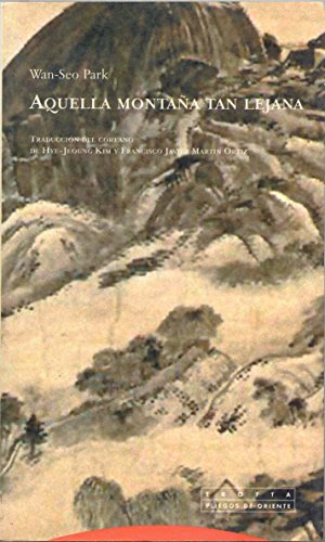 Beispielbild fr Aquella montana tan lejana / The Far Mountain (Spanish Edition) zum Verkauf von The Book Bin