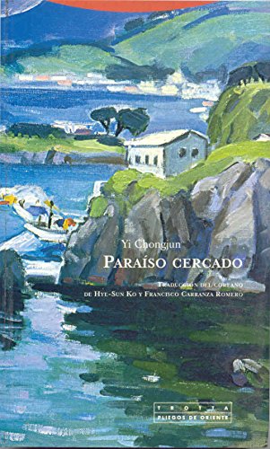 Beispielbild fr PARAISO CERCADO zum Verkauf von KALAMO LIBROS, S.L.