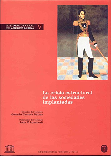 Beispielbild fr HISTORIA GENERAL DE AMERICA LATINA V zum Verkauf von KALAMO LIBROS, S.L.