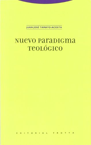 9788481646580: Nuevo paradigma teologico / New Theological Paradigm