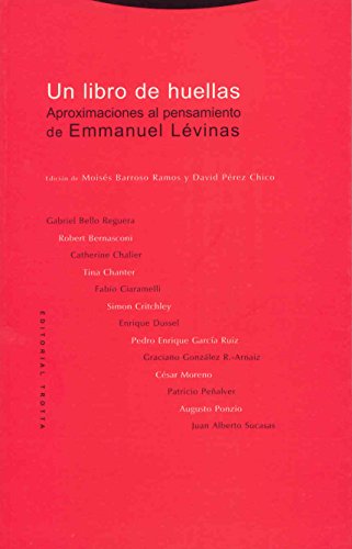 Beispielbild fr Un libro de huellas. Aproximaciones al pensamiento de Emmanuel Levinas zum Verkauf von Librera Antonio Azorn