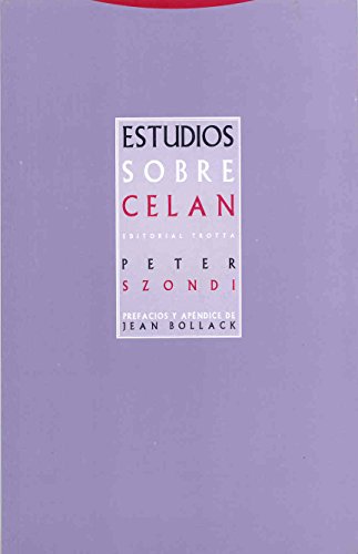 Celan-Studien Über den Dichter Celan - Szondi, Peter Bollack und Peter Jean [Hrsg.] Szondi