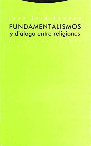 Beispielbild fr Fundamentalismos y dilogo entre religiones (Estructuras y Procesos. Religin) zum Verkauf von medimops