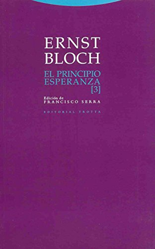 El principio esperanza III - Bloch, Ernst