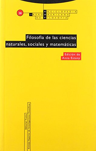9788481647624: Filosofa de las ciencias naturales, sociales y matemticas: Vol. 28 (Enciclopedia Iberoamericana de Filosofa) (ENCICLOPEDIA IBEROAMERICANA DE FILOSOFIA)