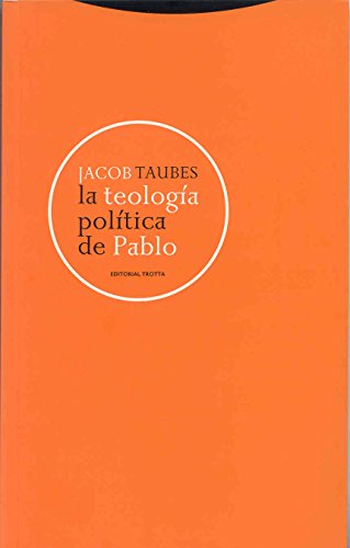 Stock image for LA TEOLOGIA POLITICA DE PABLO for sale by KALAMO LIBROS, S.L.