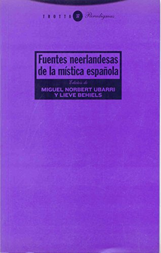 9788481648027: Fuentes neerlandesas de la mstica espaola