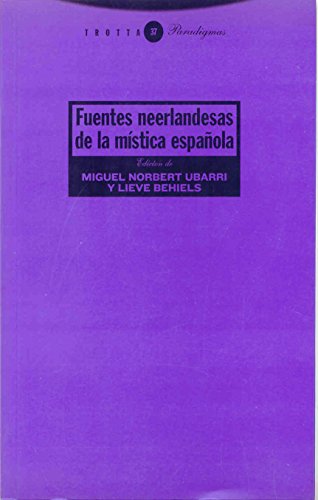 Stock image for FUENTES NEERLANDESAS DE LA MISTICA ESPAOLA for sale by KALAMO LIBROS, S.L.