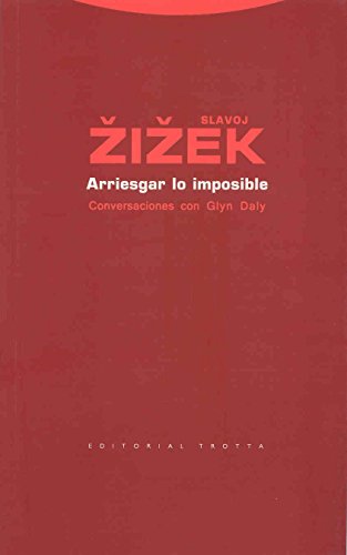 Arriesgar lo imposible: Conversaciones con Glyn Daly (9788481648218) by Zizek, Slavoj