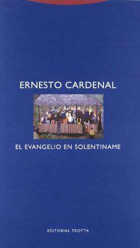 Imagen de archivo de EL EVANGELIO EN SOLENTINAME a la venta por PBShop.store US