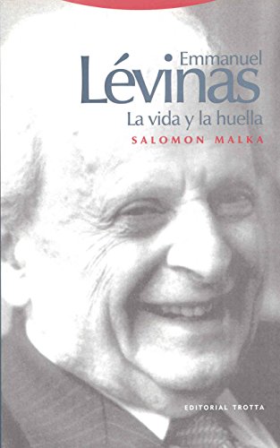 Beispielbild fr EMMANUEL LEVINAS LA VIDA Y LA HUELLA zum Verkauf von KALAMO LIBROS, S.L.