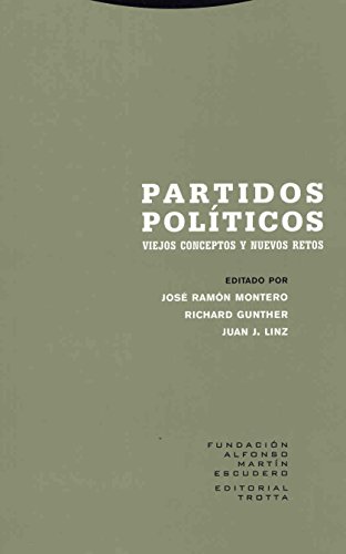 Stock image for PARTIDOS POLITICOS VIEJOS CONCEPTOS Y NUEVOS RETOS for sale by KALAMO LIBROS, S.L.