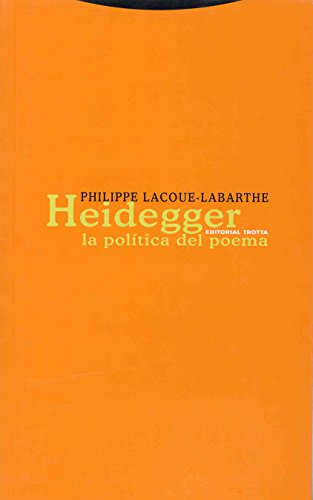 Beispielbild fr Heidegger: La poltica del poema zum Verkauf von HPB Inc.