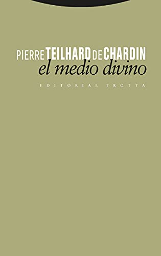 El medio divino (9788481649765) by Teilhard De Chardin, Pierre