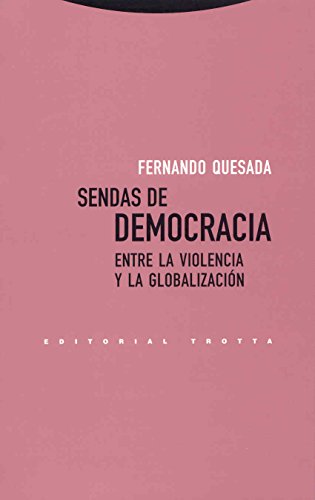 Imagen de archivo de SENDAS DE DEMOCRACIA a la venta por KALAMO LIBROS, S.L.