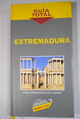 Extremadura (guia total)