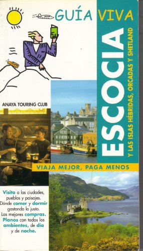 Beispielbild fr ESCOCIA-GUIA VIVA-ANTIGUA (GUIA VIVA EXPRESS) zum Verkauf von medimops