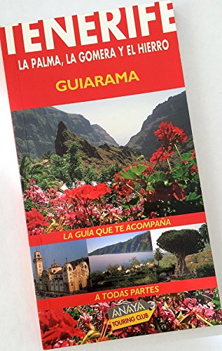 9788481659627: Tenerife, La Palma, La Gomera y El Hierro