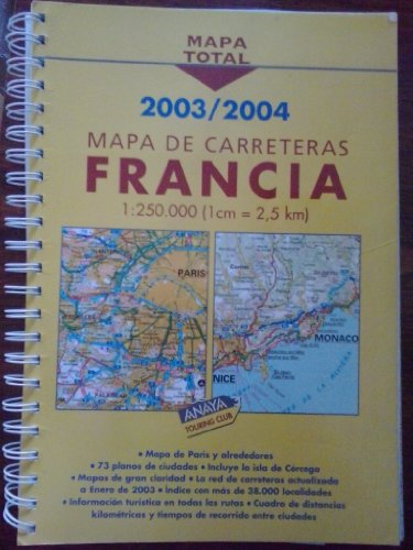 Imagen de archivo de MAPA DE CARRETERAS FRANCIA 2003/2004 (1:250000) a la venta por Iridium_Books