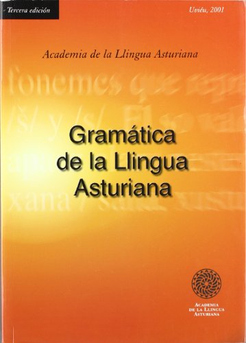 GRAMATICA DE LA LLINGUA ASTURIANA 3§ EDI