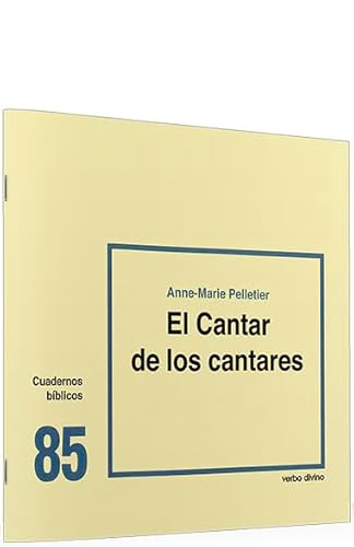 9788481690255: Cantar De los cantares, El.C.B: Cuaderno Bblico 85 (Cuadernos Bblicos)