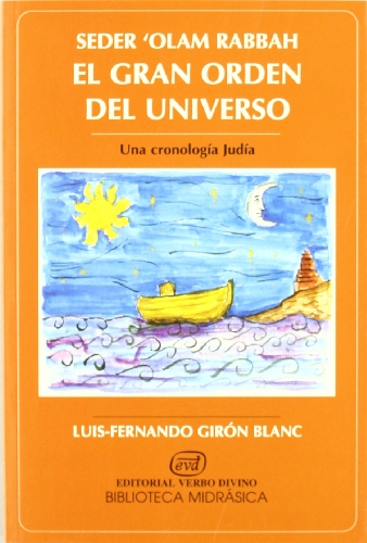 Imagen de archivo de Seder 'olam Rabbah. El Gran Orden Del Universo: Una Cronologa Juda a la venta por Daedalus Books