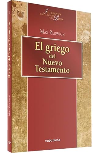 9788481691689: Griego Del Nuevo Testamento, El (Instrumentos para el estudio de la Biblia)