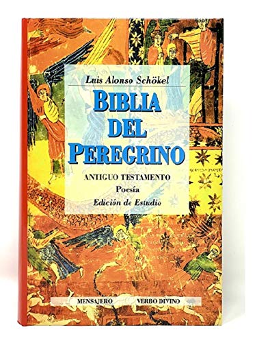 Stock image for Biblia del Peregrino II. Edici n de Estudio: Antiguo Testamento. Poesa for sale by ThriftBooks-Atlanta