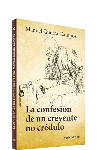 Stock image for La confesin de un creyente no crdulo (Surcos) Manuel Guerra Campos for sale by VANLIBER