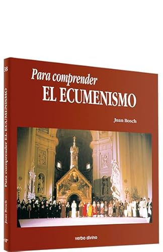9788481693324: para Comprender el ecumenismo (Para leer, vivir, comprender)