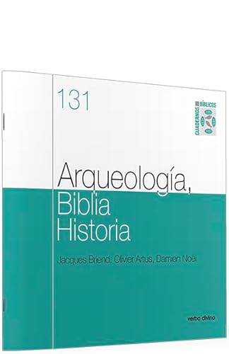 9788481693485: Arqueologia, Biblia, Historia: Cuaderno Bblico 131
